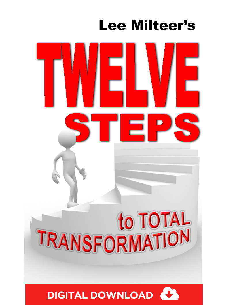 Twelve Steps to Total Transformation (Digital Download)