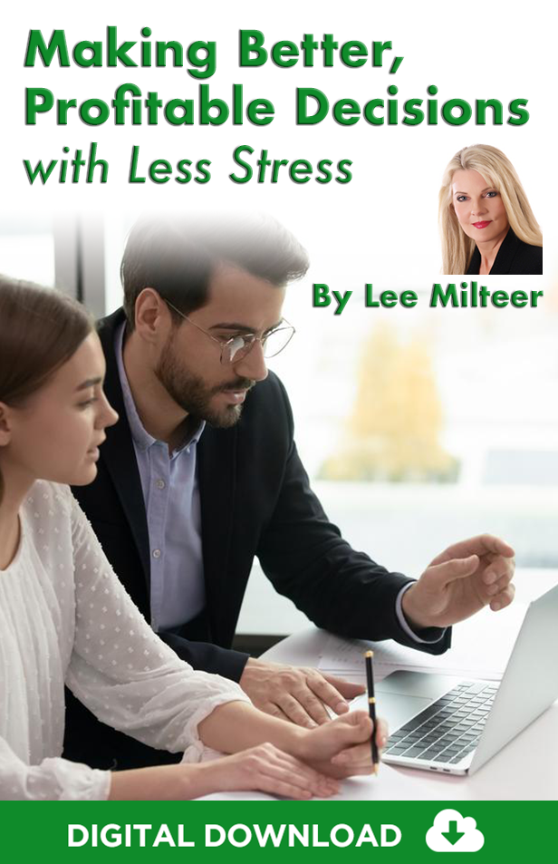 Making Better, Profitable Decisions with Less Stress (Digital Download)