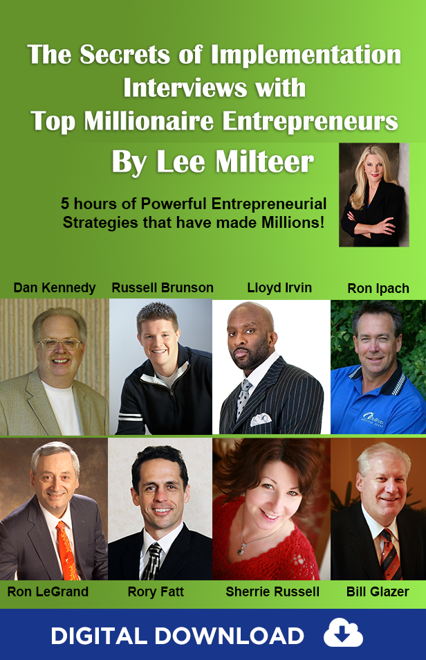 Secrets of Implementation: Interviews with Top Millionaire Entrepreneurs (Digital Download)